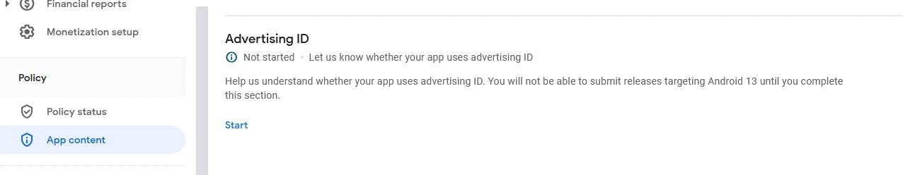 Als er geen taak staat op de hoofdpagina, klik dan op ‘App inhoud’ onderaan het zijmenu en start dan de vragenlijst voor de reclame-ID.