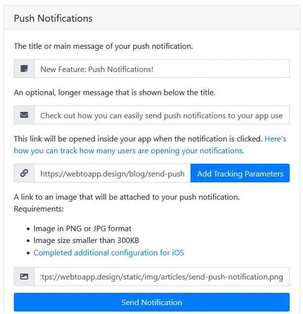 Una captura de pantalla de un ejemplo de cómo puedes rellenar el formulario para enviar una notificación push en el panel de control de tu aplicación.
